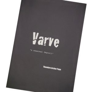 Varve, by Theodore Archer Pope