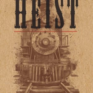 Rocky Mountain Heist by Mike King