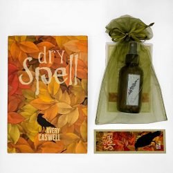 DRY SPELL by Avery Caswell